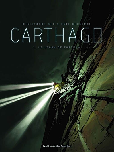 Carthago T.01 - Le lagon de Fortuna | Bec, Christophe