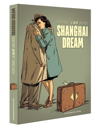 Shanghai dream T.01 et T.02 | 