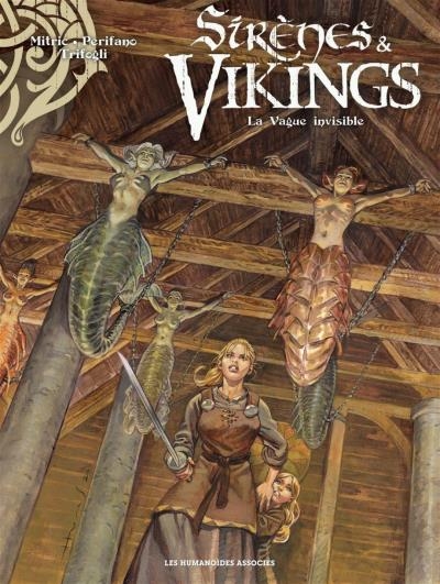 Sirènes & Vikings T.04 - La vague invisible | Mitric, Nicolas