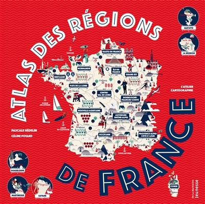 Atlas des régions de France | Hédelin, Pascale