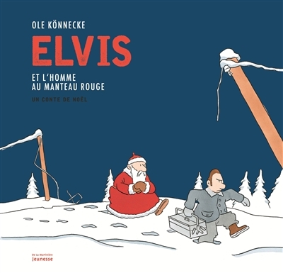 Elvis et l'homme au manteau rouge | Könnecke, Ole