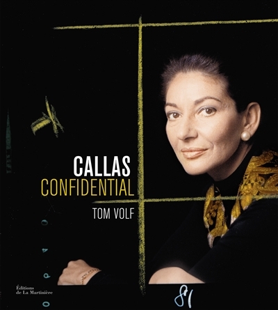 Callas confidential | Volf, Tom
