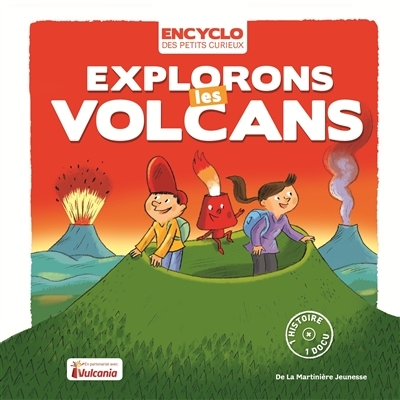 Explorons les volcans | Lambilly, Elisabeth de