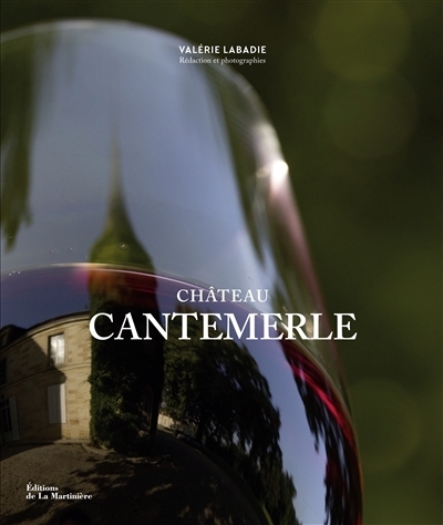 Château Cantemerle | Labadie, Valérie