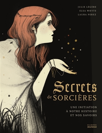Secrets de sorcières | Légère, Julie