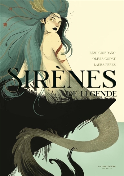Sirènes de légende | Giordano, Rémi