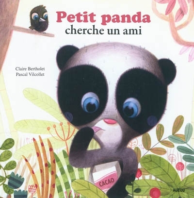 Petit panda cherche un ami | Bertholet, Claire
