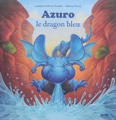 Azuro - dragon bleu (Le) | Souillé, Laurent