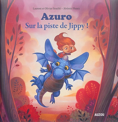 Azuro - Sur la piste de Jippy ! | Souillé, Laurent