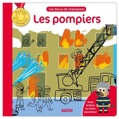 Les docus de champions - Les pompiers | Le Loarer, Bénédicte
