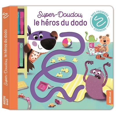 Super-doudou, le héros du dodo | Brissy, Pascal