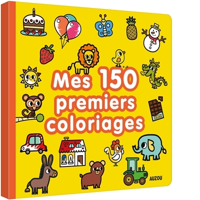 Mes 150 premiers coloriages | Americo, Tiago