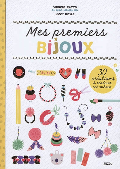 Mes premiers bijoux | Ratto, Virginie