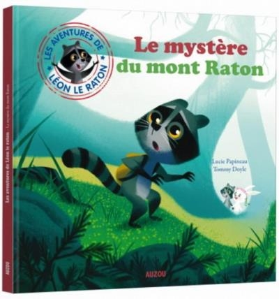 Léon le raton - Mystère du mont raton  | papineau, Lucie