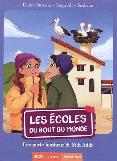 Écoles du bout monde (Les) T.08 - Les porte-bonheur de Sidi Addi  | Dufresne, Didier