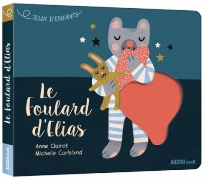 foulard d'Elias (Le) | Clairet, Anne