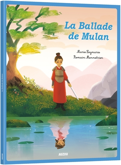 Ballade de Mulan (La) | Mennetrier, Romain