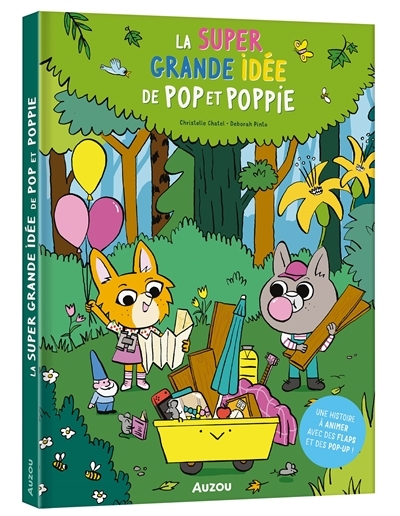 Super grande idée de Pop et Poppie (La) | Chatel, Christelle