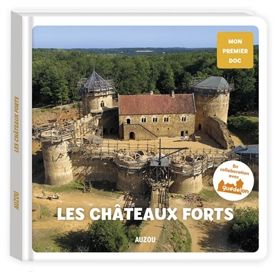 Mon premier doc - Les châteaux forts  | Aubert, Irena