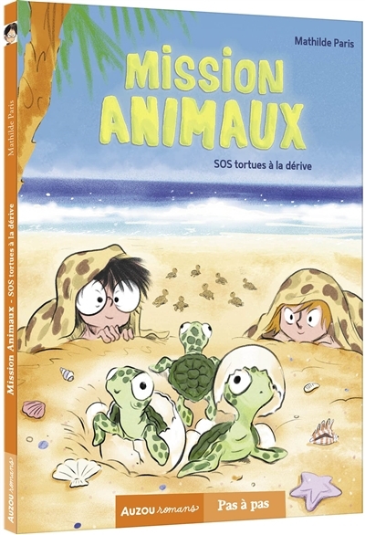 Mission animaux T.05- SOS tortues à la dérive | Paris, Mathilde