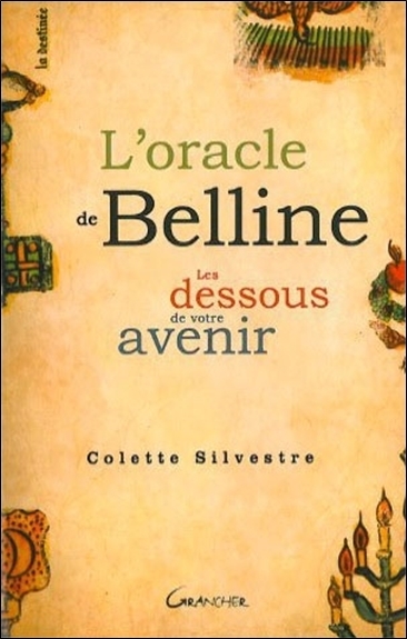 L'oracle de Belline | Silvestre, Colette