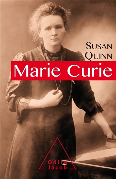 Marie Curie | Quinn, Susan