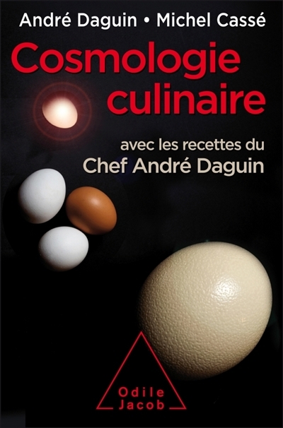 Cosmologie culinaire | Daguin, André