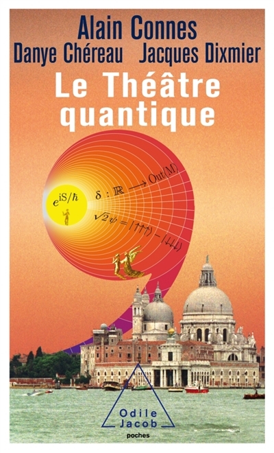 théâtre quantique (Le) | Connes, Alain