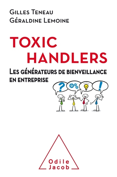 toxic handlers (Les) | Teneau, Gilles