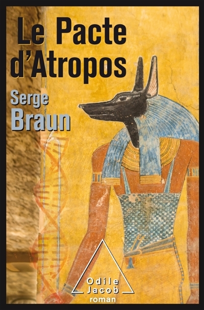 Le pacte d'Atropos  | Braun, Serge