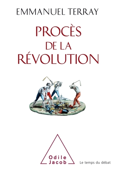 Procès de la révolution | Terray, Emmanuel