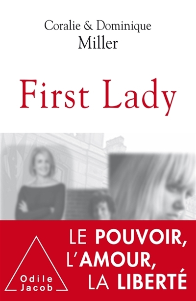 First lady | Miller, Coralie