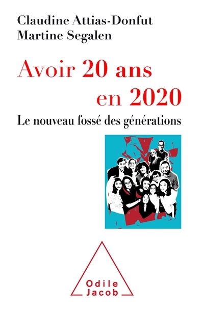 Avoir 20 ans en 2020 | Attias-Donfut, Claudine