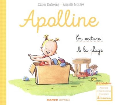 Apolline (En voiture et A la plage) | Dufresne, Didier