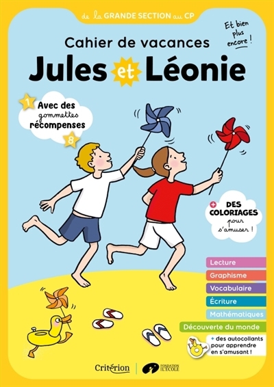 Jules et Léonie, de la GS au CP : cahier de vacances, et bien plus encore ! | Becquet, Virginie (Auteur) | Zink, Laetitia (Illustrateur)