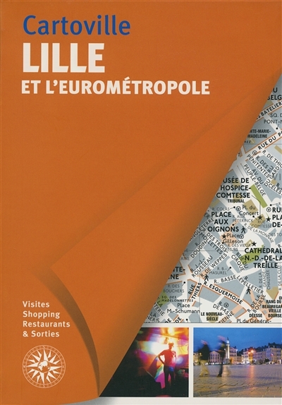 Lille et l'Eurométropole | Peyroles, Nicolas