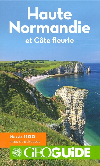 Haute-Normandie et Côte fleurie | 