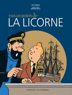 TOUS LES SECRETS DE LA LICORNE | HOREAU YVES; HIRON  YVES 