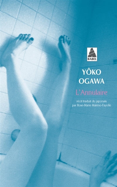 L'annulaire (2e édition) | Ogawa, Yôko