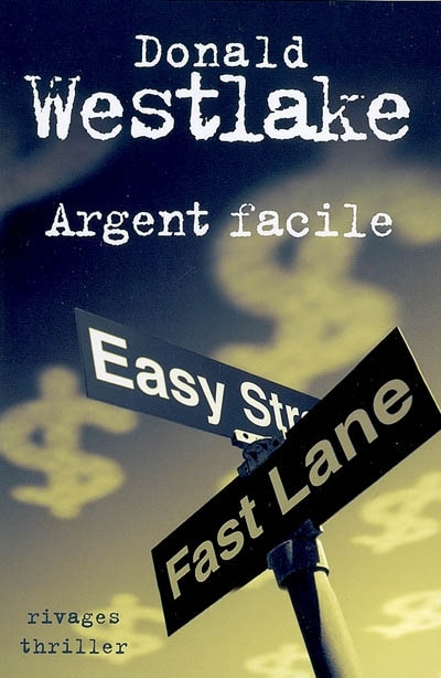 Argent facile | Westlake, Donald E.