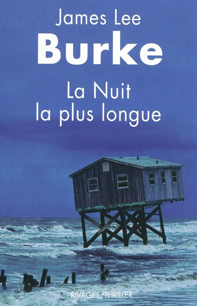 nuit la plus longue (La) | Burke, James Lee
