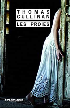 proies (Les) | Cullinan, Thomas