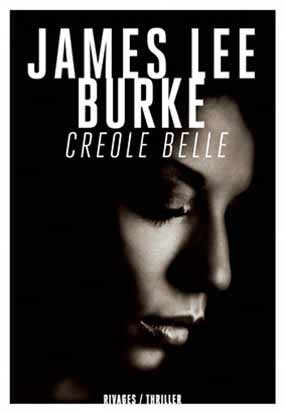Creole belle | Burke, James Lee