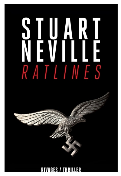 Ratlines | Neville, Stuart