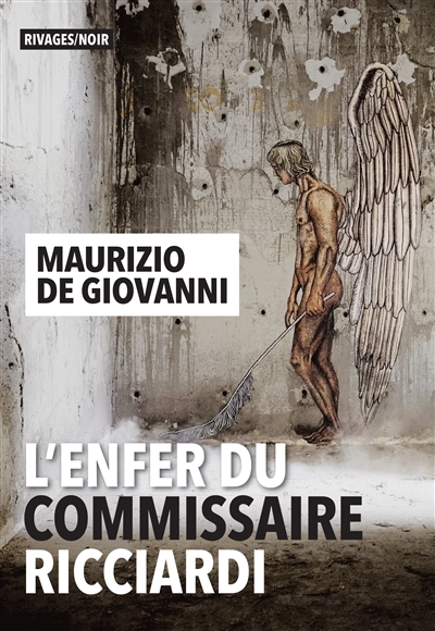 L'enfer du commissaire Ricciardi | De Giovanni, Maurizio