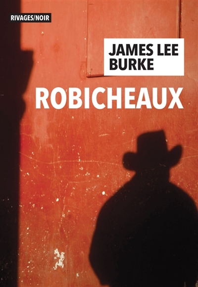 Robicheaux | Burke, James Lee