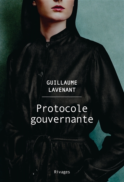 Protocole gouvernante | Lavenant, Guillaume
