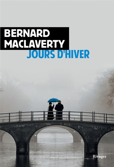 Jours d'hiver | MacLaverty, Bernard