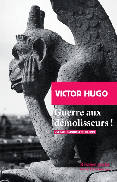 Guerre aux démolisseurs ! | Hugo, Victor