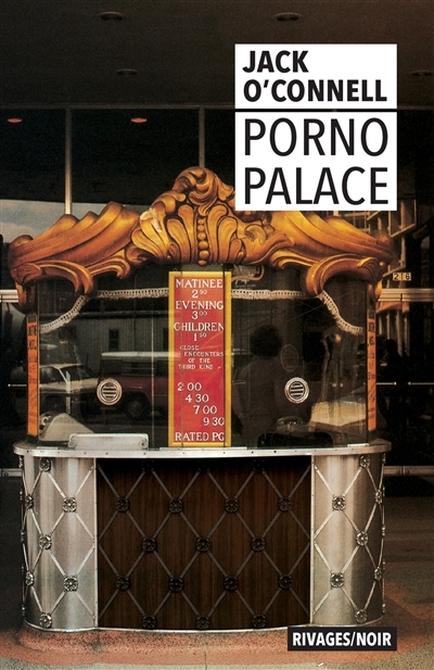 Porno palace | O'Connell, Jack (Auteur)